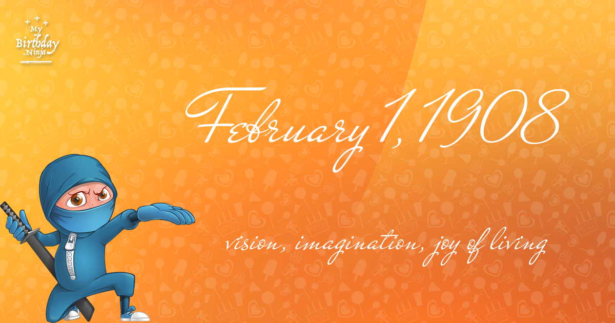 February 1, 1908 Birthday Ninja Poster