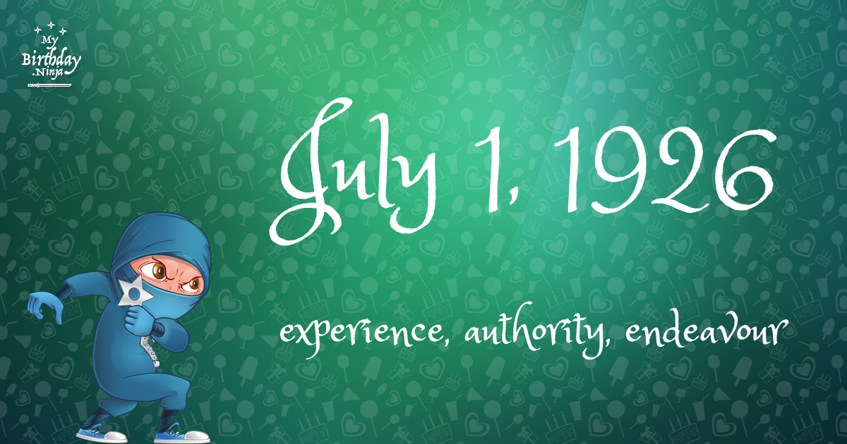 July 1, 1926 Birthday Ninja Poster