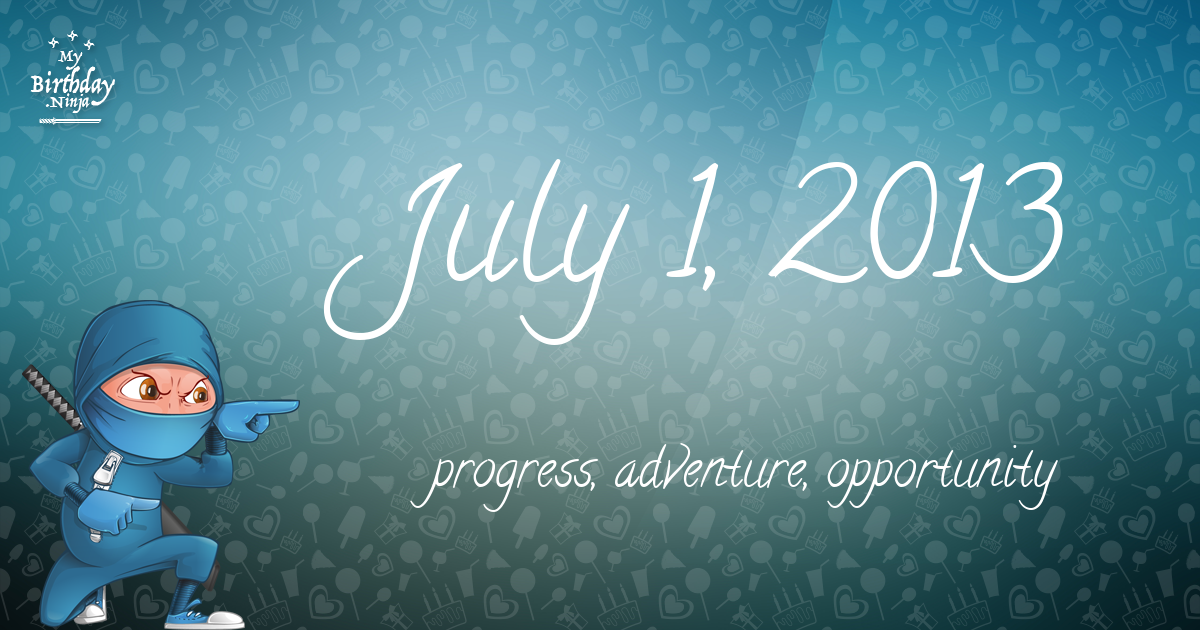 July 1, 2013 Birthday Ninja Poster