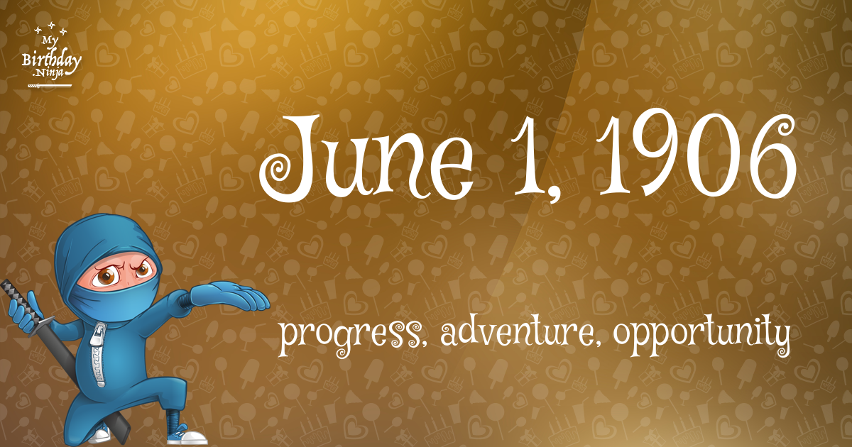 June 1, 1906 Birthday Ninja Poster