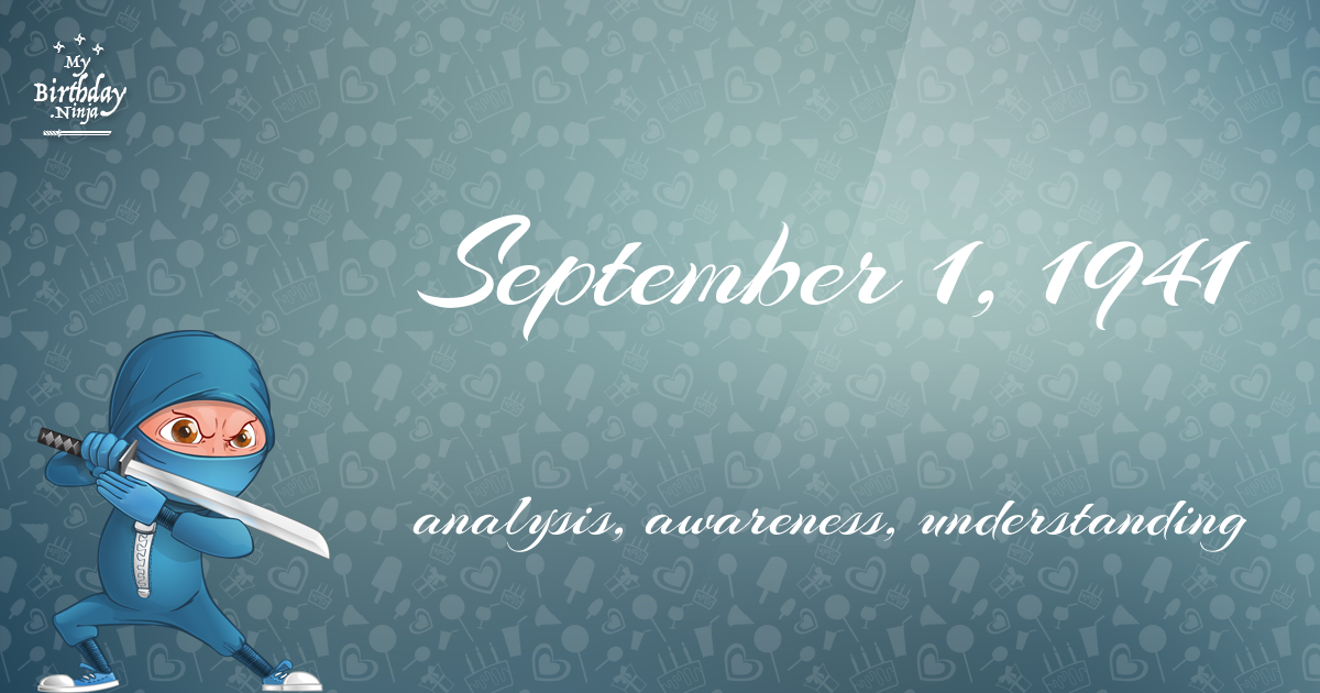 September 1, 1941 Birthday Ninja Poster