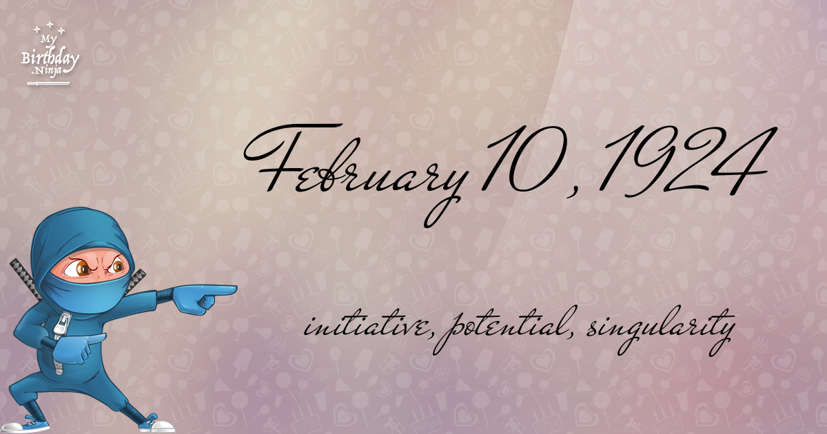 February 10, 1924 Birthday Ninja Poster