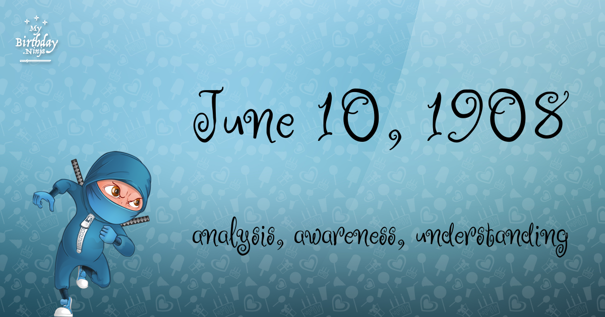 June 10, 1908 Birthday Ninja Poster