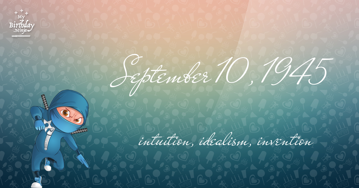 September 10, 1945 Birthday Ninja Poster