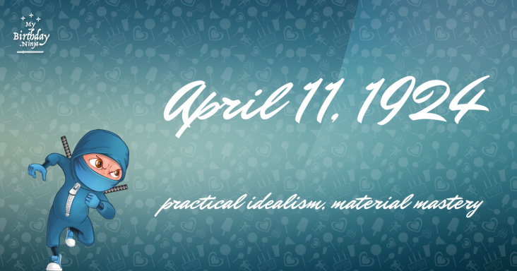 April 11, 1924 Birthday Ninja