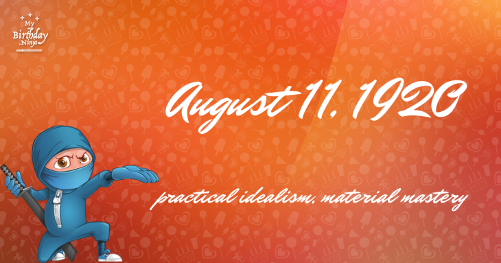 August 11, 1920 Birthday Ninja