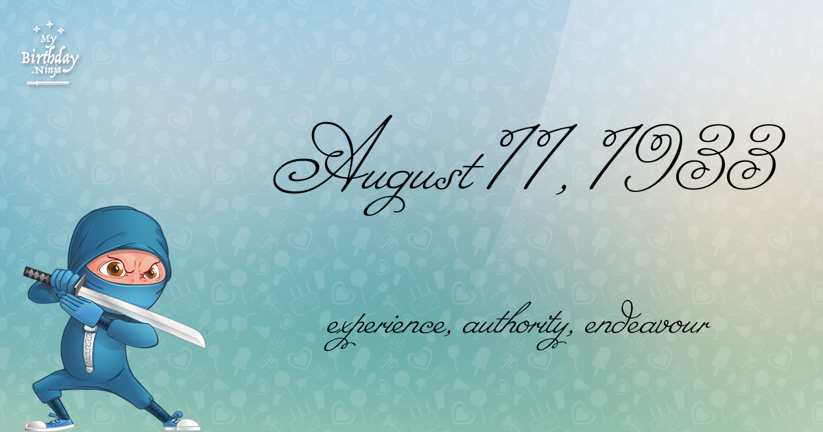 August 11, 1933 Birthday Ninja Poster