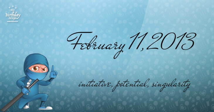 February 11, 2013 Birthday Ninja