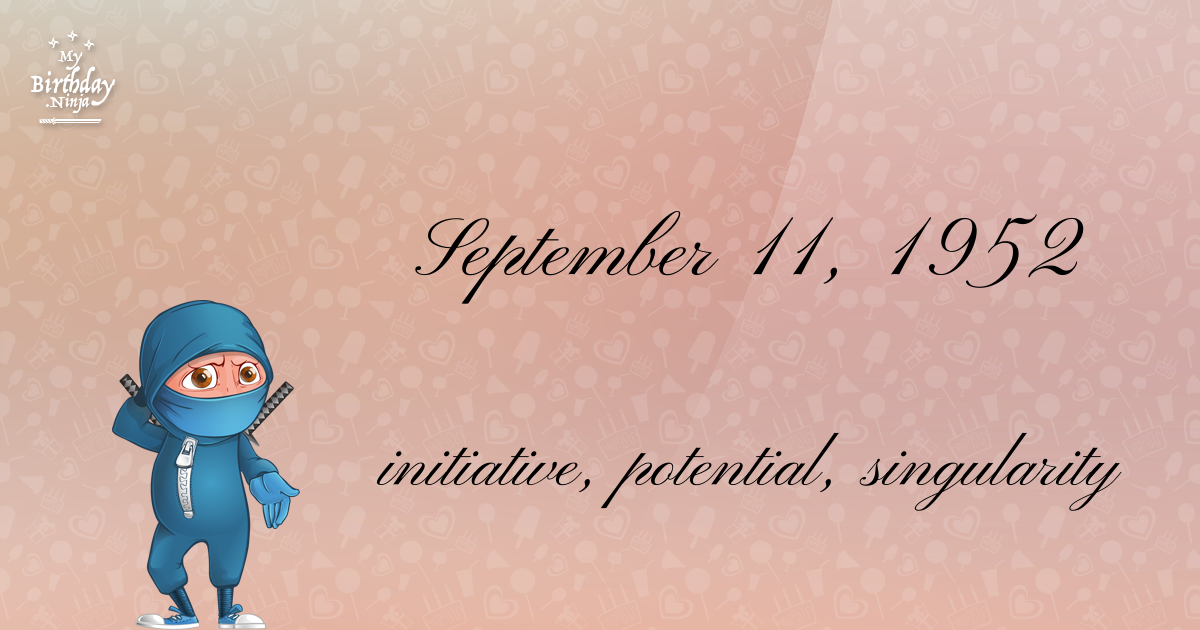 September 11, 1952 Birthday Ninja Poster