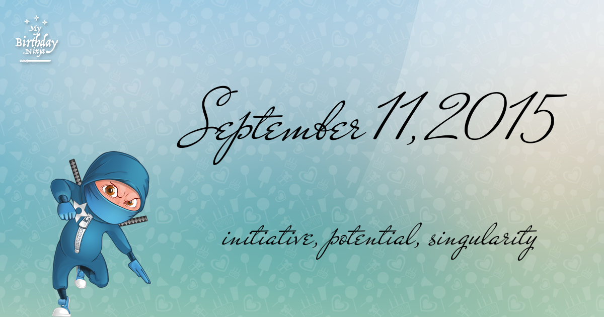 September 11, 2015 Birthday Ninja Poster