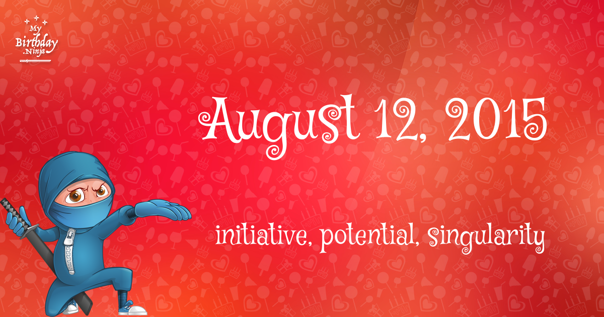 August 12, 2015 Birthday Ninja Poster