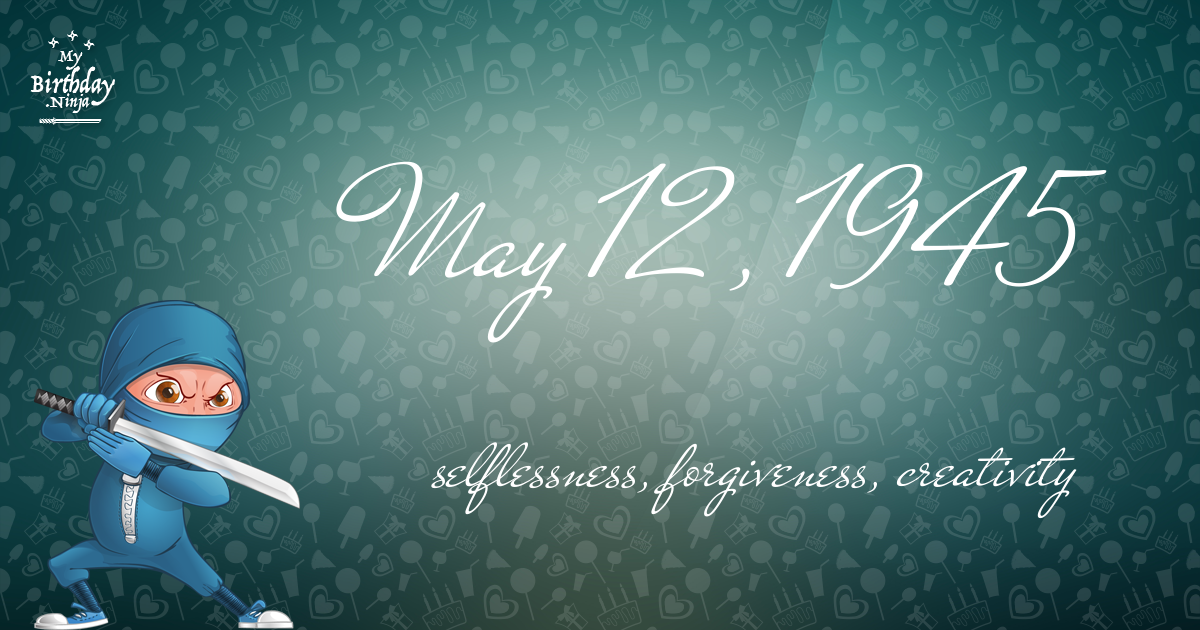 May 12, 1945 Birthday Ninja Poster
