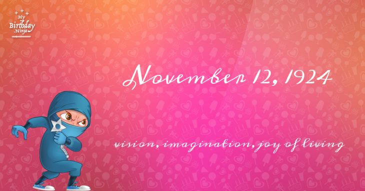 November 12, 1924 Birthday Ninja