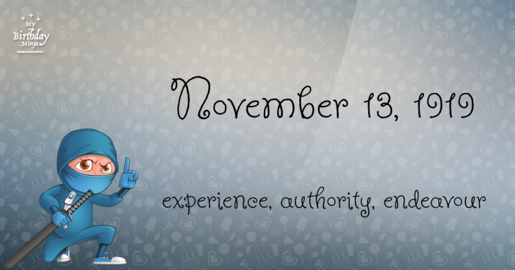 November 13, 1919 Birthday Ninja