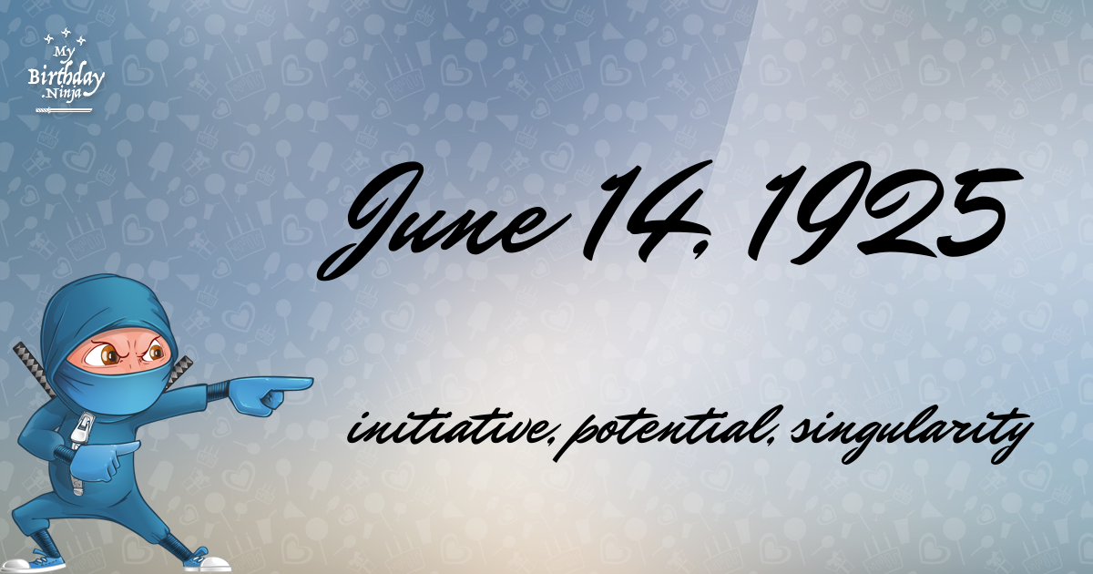 June 14, 1925 Birthday Ninja Poster