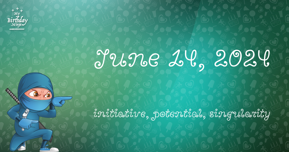 June 14, 2024 Birthday Ninja Poster