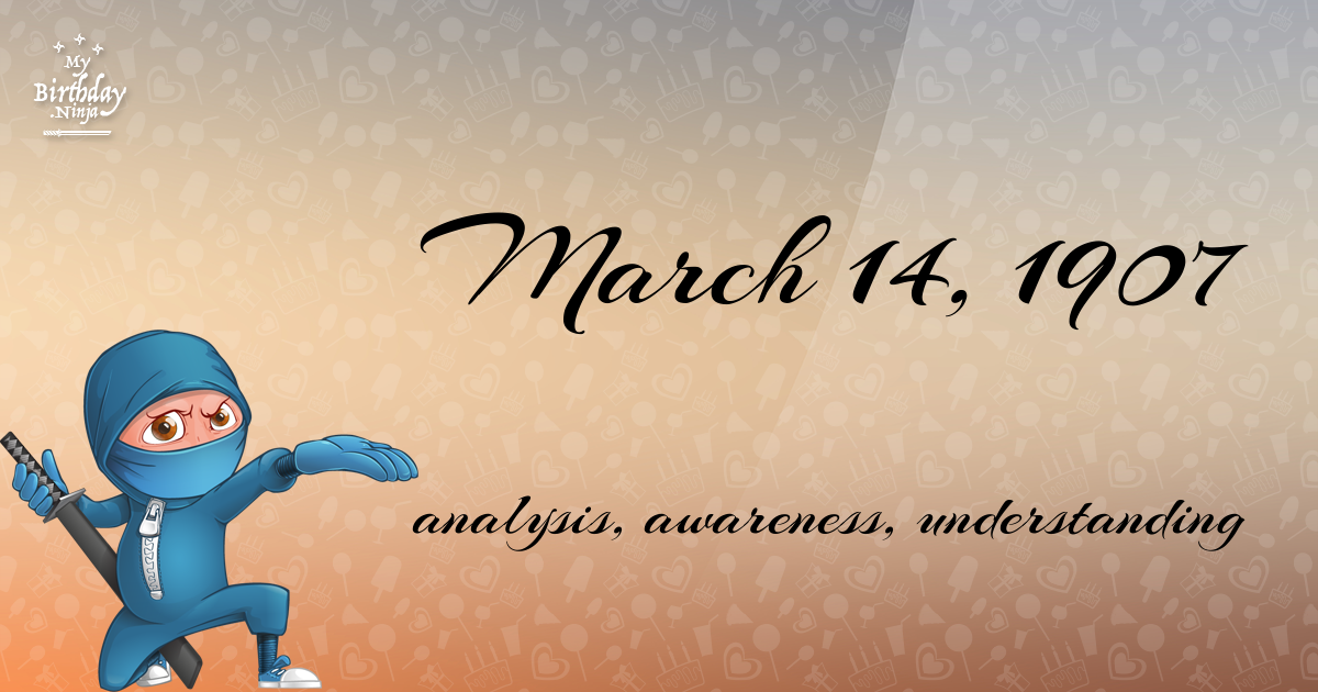 March 14, 1907 Birthday Ninja Poster