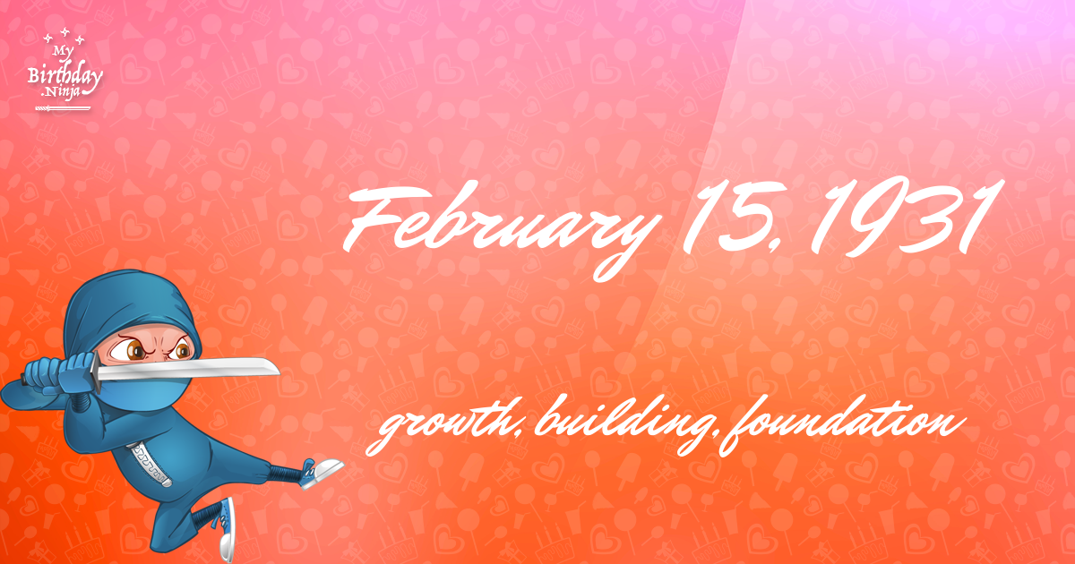 February 15, 1931 Birthday Ninja Poster