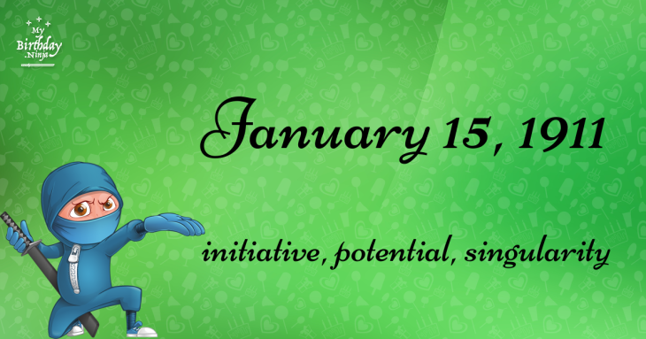 January 15, 1911 Birthday Ninja