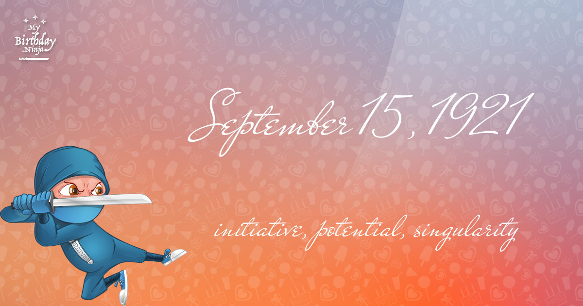 September 15, 1921 Birthday Ninja Poster