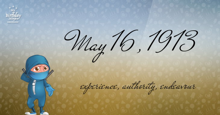 May 16, 1913 Birthday Ninja