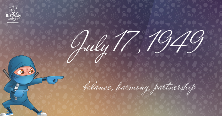 July 17, 1949 Birthday Ninja