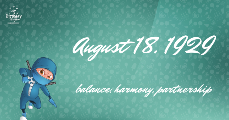 August 18, 1929 Birthday Ninja