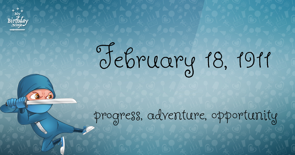 February 18, 1911 Birthday Ninja Poster