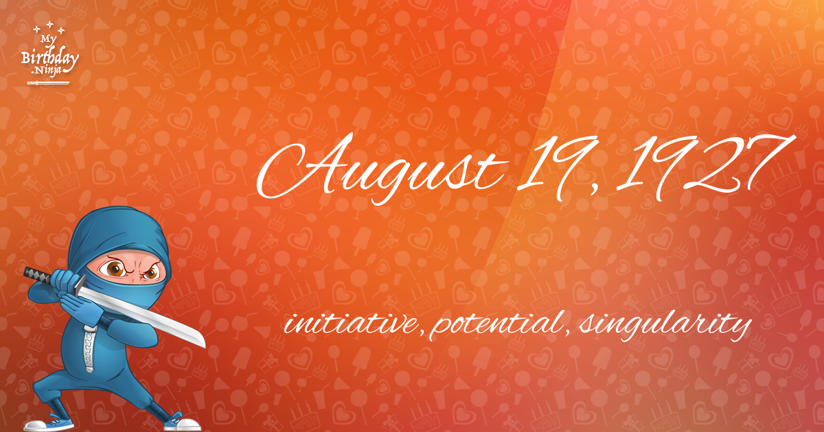 August 19, 1927 Birthday Ninja Poster