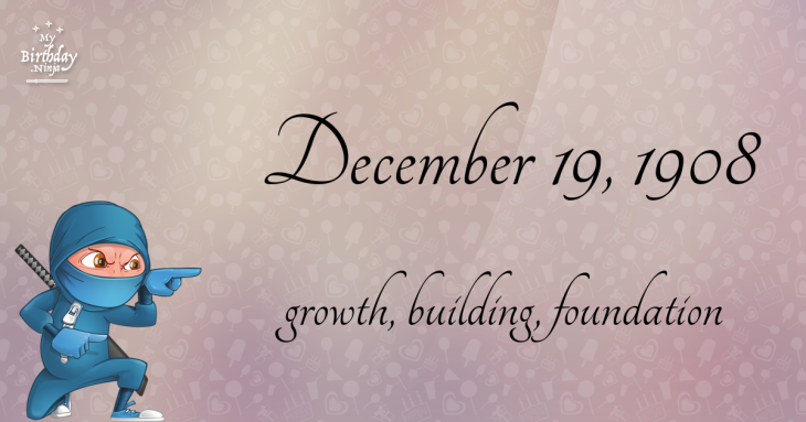 December 19, 1908 Birthday Ninja