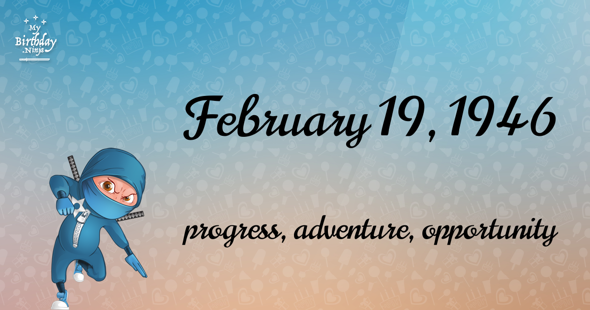 February 19, 1946 Birthday Ninja Poster