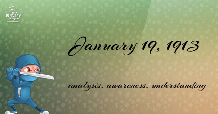 January 19, 1913 Birthday Ninja