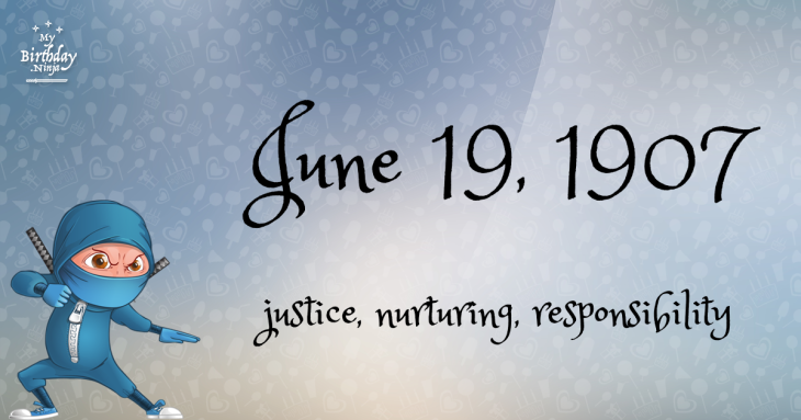 June 19, 1907 Birthday Ninja