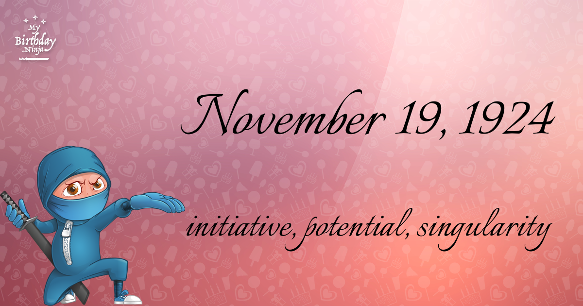 November 19, 1924 Birthday Ninja Poster