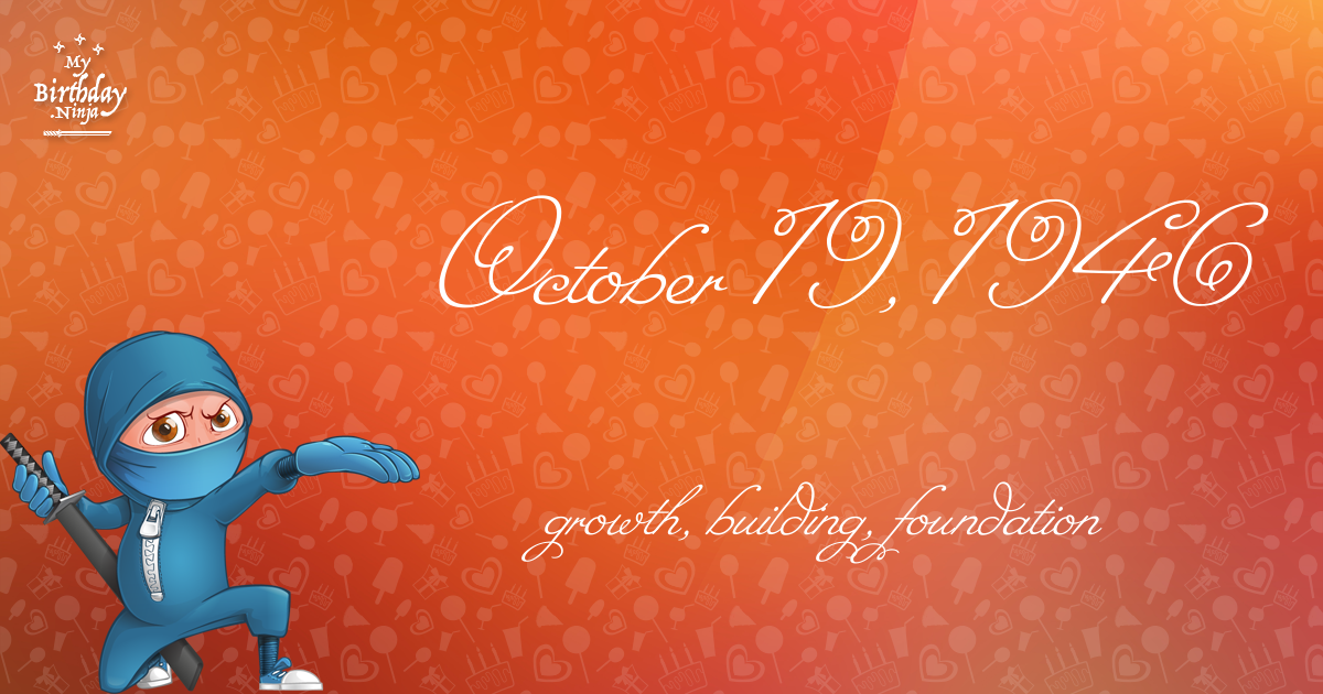 October 19, 1946 Birthday Ninja Poster