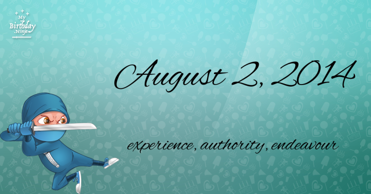 August 2, 2014 Birthday Ninja