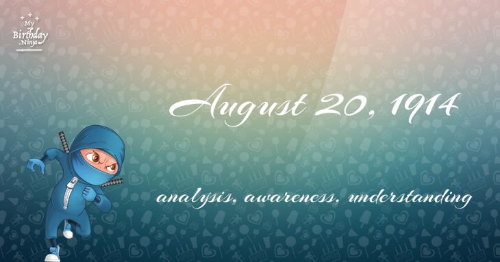 August 20, 1914 Birthday Ninja