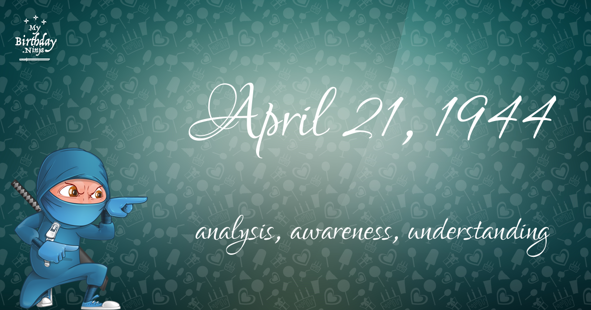 April 21, 1944 Birthday Ninja Poster