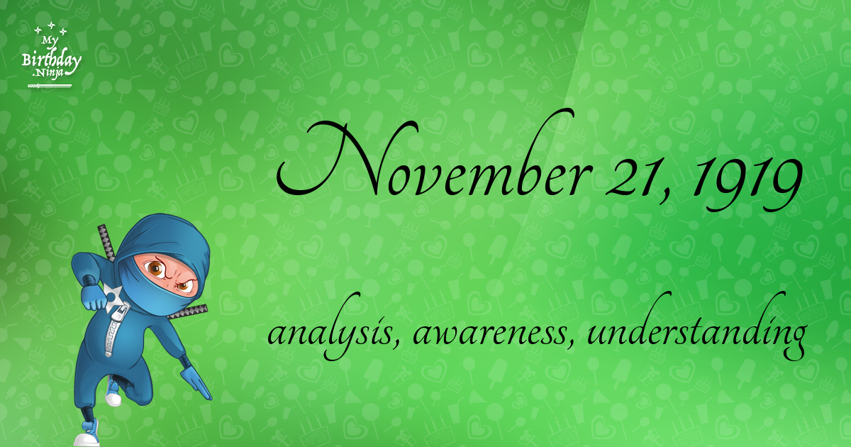 November 21, 1919 Birthday Ninja Poster