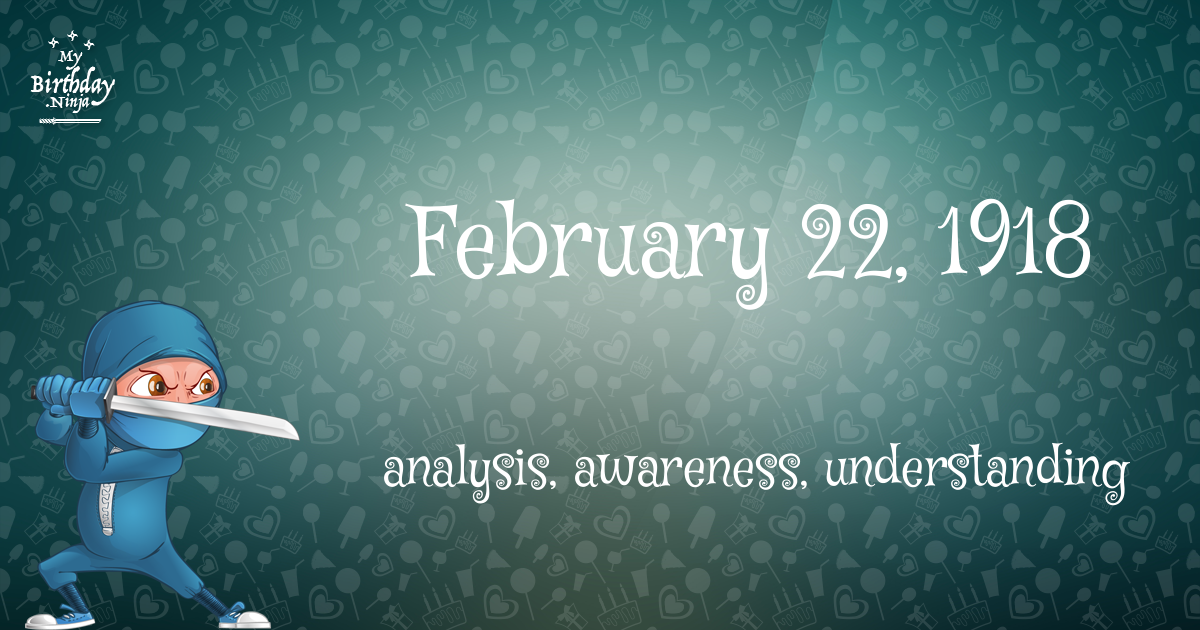 February 22, 1918 Birthday Ninja Poster