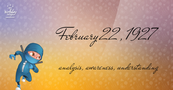 February 22, 1927 Birthday Ninja
