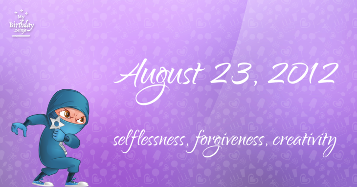 August 23, 2012 Birthday Ninja