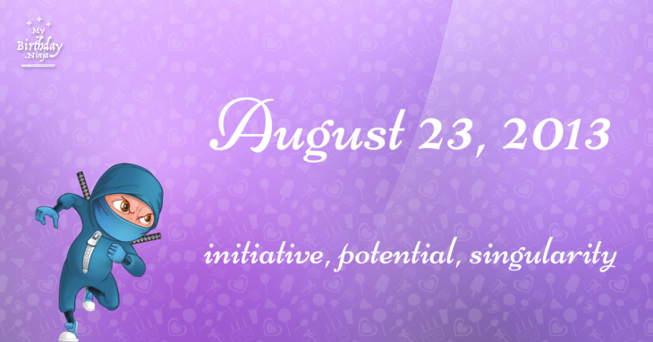August 23, 2013 Birthday Ninja