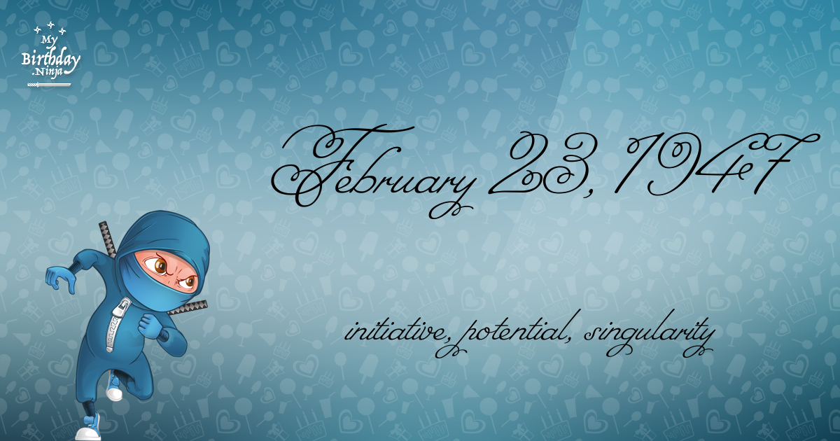 February 23, 1947 Birthday Ninja Poster