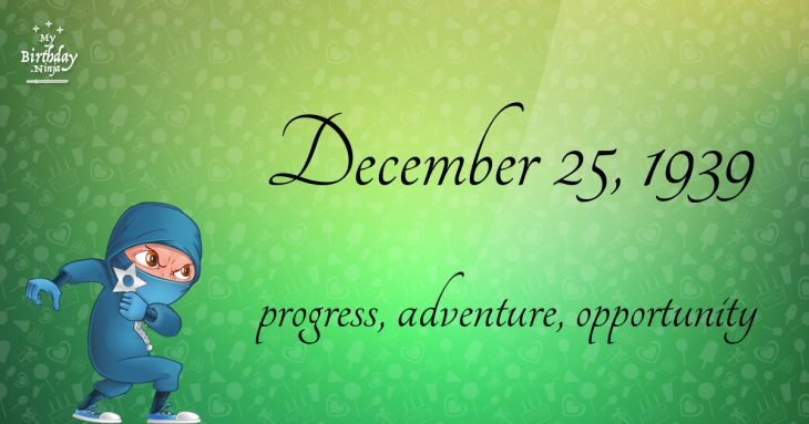 December 25, 1939 Birthday Ninja