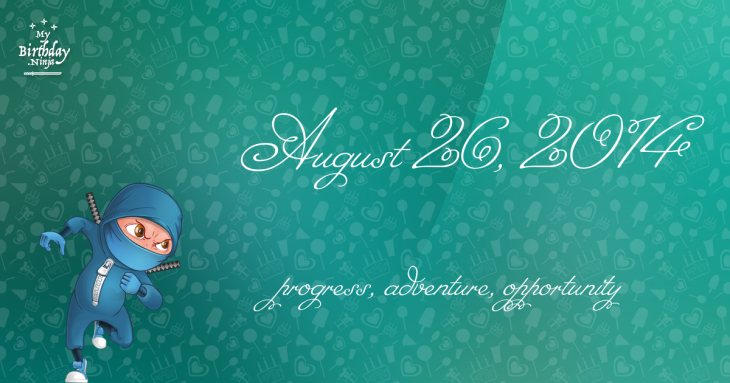 August 26, 2014 Birthday Ninja