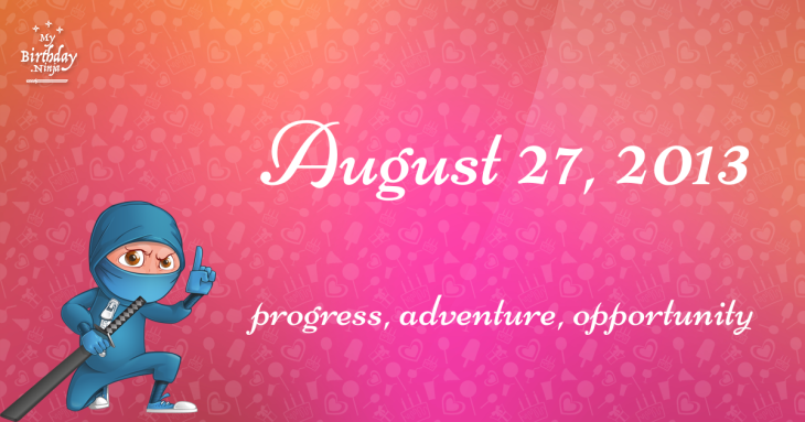 August 27, 2013 Birthday Ninja
