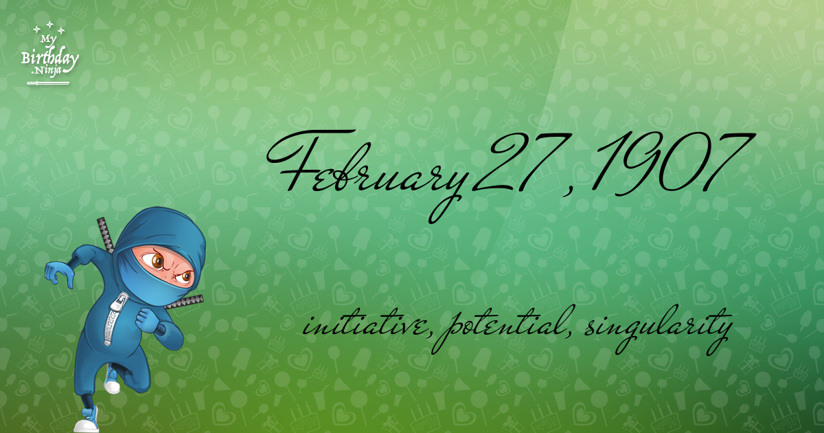 February 27, 1907 Birthday Ninja Poster