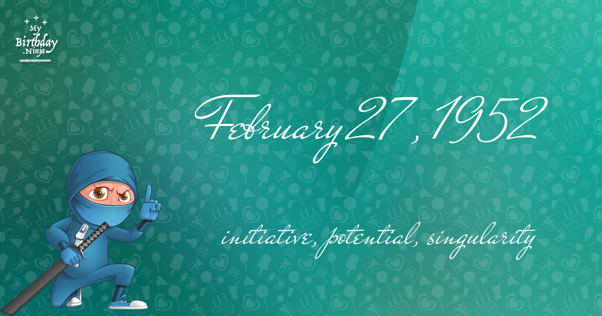 February 27, 1952 Birthday Ninja Poster