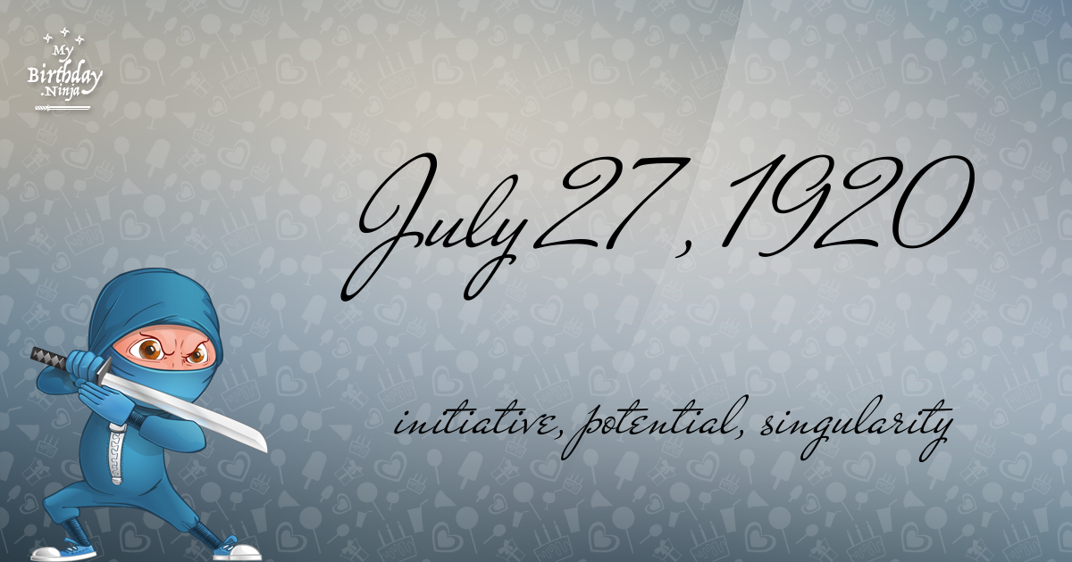 July 27, 1920 Birthday Ninja Poster